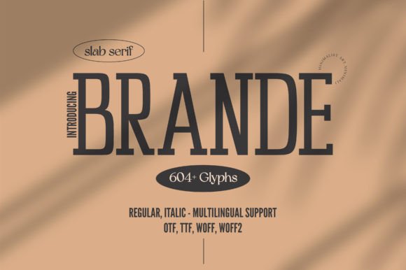 Brande: A Tall Slab Serif for Editorial Elegance
