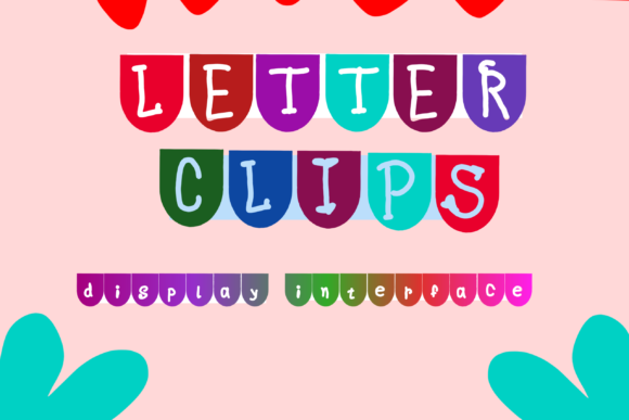 Letter Clips: A Genuine Decorative Font for Campaigns