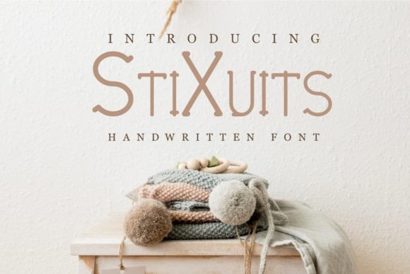 Stixuits: A Playful Slab Serif Font for Crafters