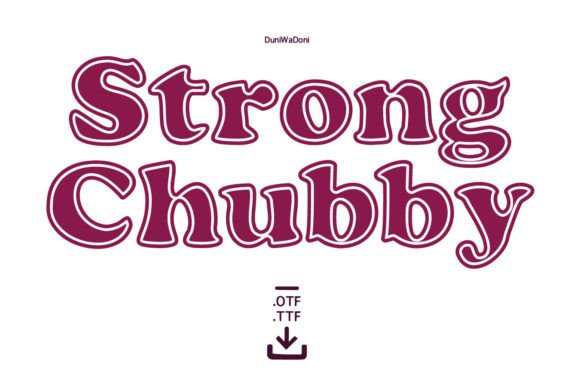Strong Chubby: A Bold Font for Business Branding