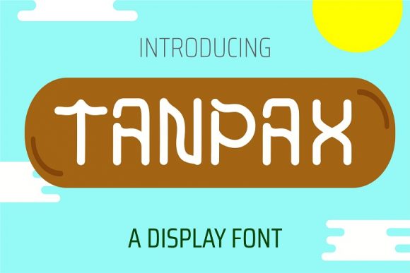 Tanpax: A Modern Display Font for Small Business Branding