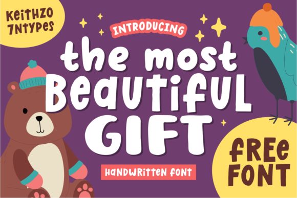 The Most Beautiful Gift: A Bold Handwritten Font