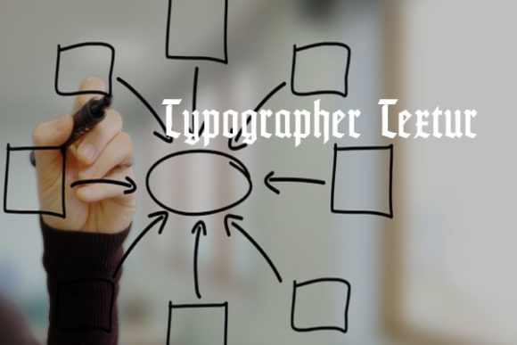 Typographer Textur: A Blackletter Font for Makers